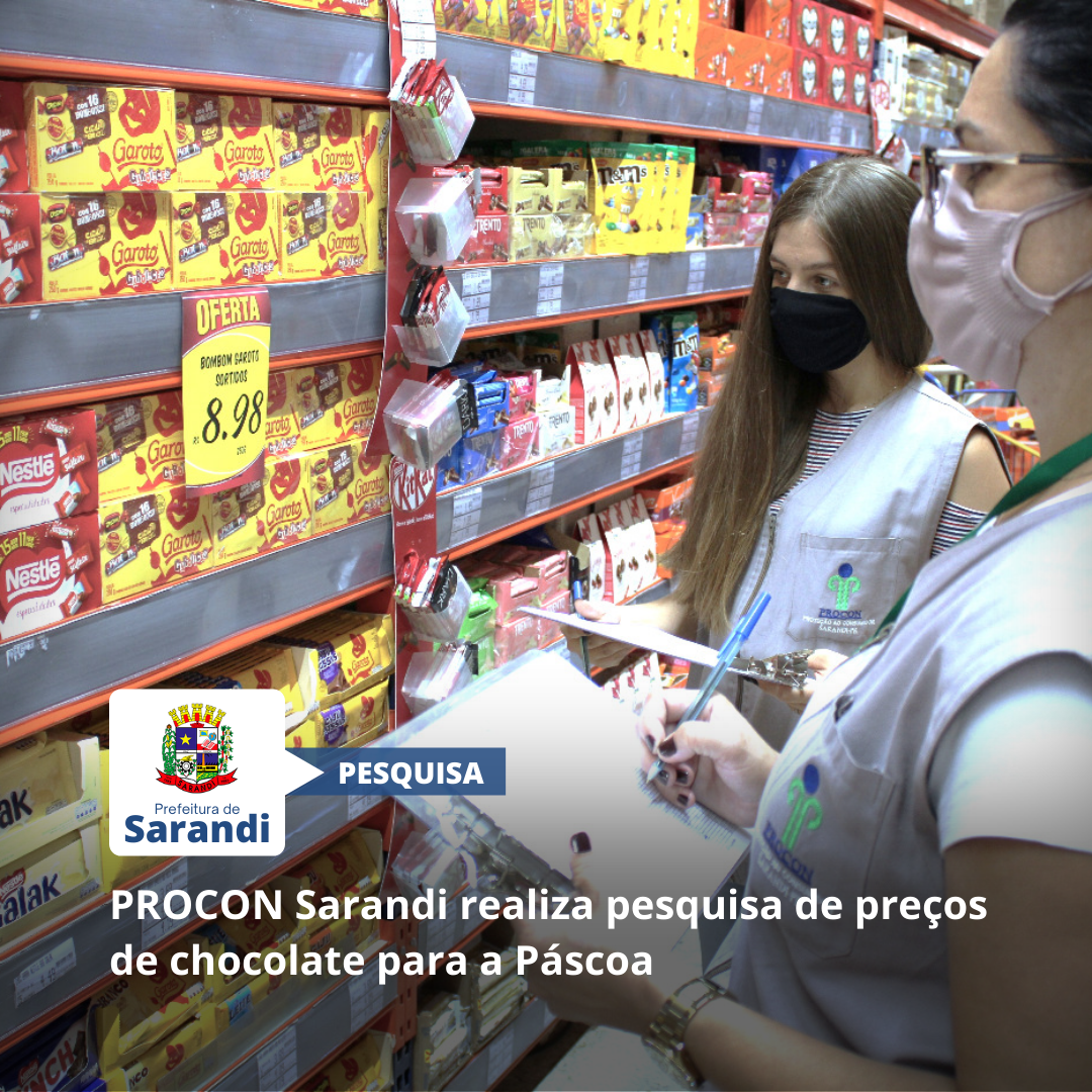 PROCON Sarandi realiza pesquisa de preços de chocolate para a Páscoa